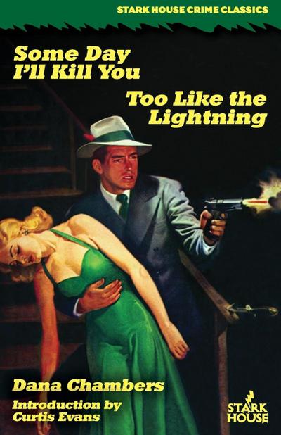 Some Day I’ll Kill You / Too Like the Lightning