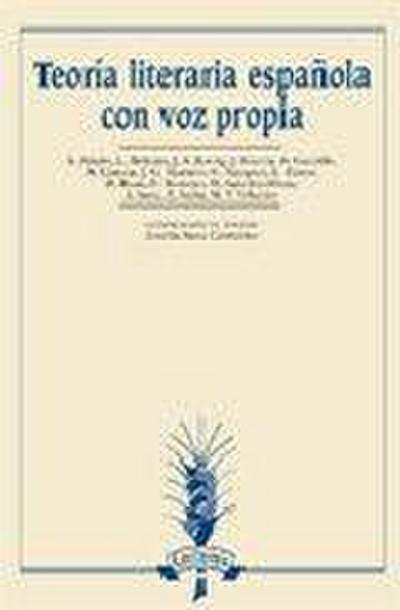 Teoría literaria española con voz propia