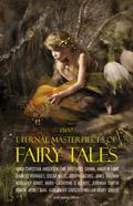 1500 Eternal Masterpieces of Fairy Tales: Cinderella, Rapunzel, The Spleeping Beauty, The Ugly Ducking, The Little Mermaid, Beauty and the Beast, Aladdin and the Wonderful Lamp, The Happy Prince, Blue Beard...