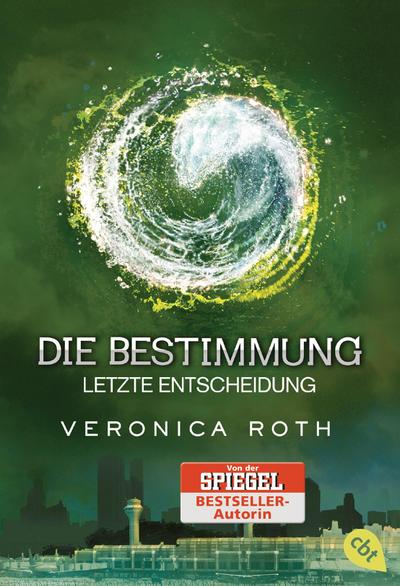 Die Bestimmung - Letzte Entscheidung