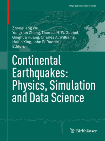Continental Earthquakes: Physics, Simulation and Data Science