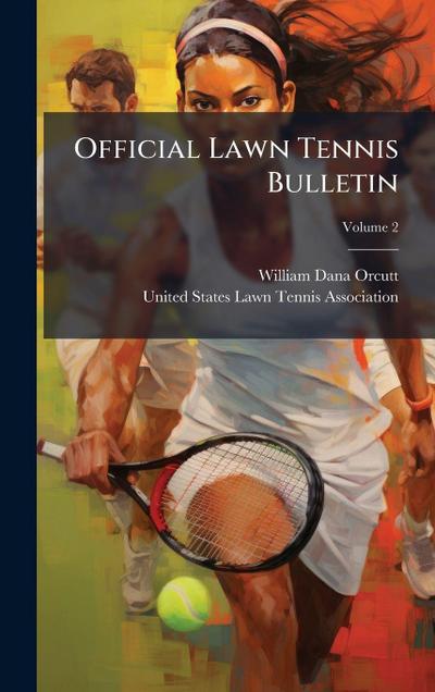 Official Lawn Tennis Bulletin