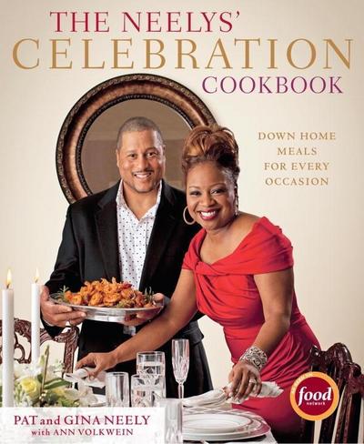 The Neelys’ Celebration Cookbook