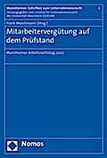Mitarbeitervergütung auf dem Prüfstand