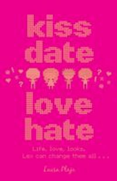 Kiss Date Love Hate