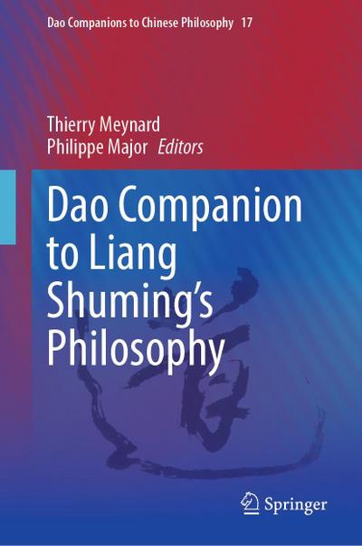 Dao Companion to Liang Shuming’s Philosophy