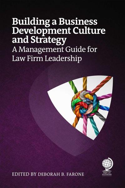 Building a Business Development Culture and Strategy