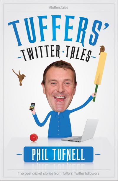 Tuffers’ Twitter Tales: The Best Cricket Stories From Tuffers’ Twitter Followers