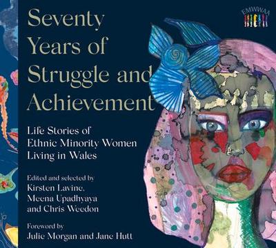 Seventy Years of Struggle and Achievement