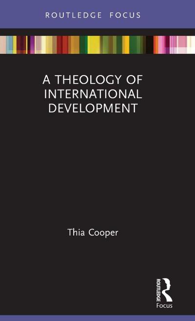 A Theology of International Development