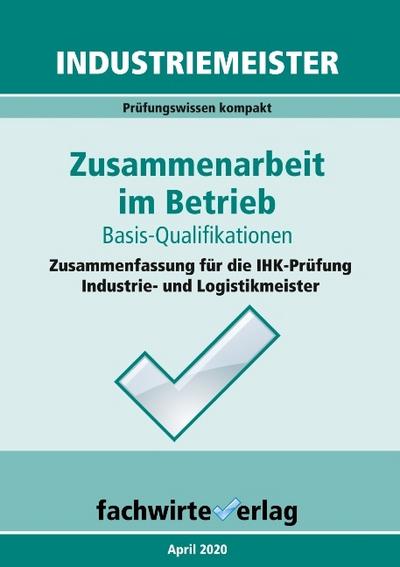Industriemeister: Zusammenarbeit im Betrieb
