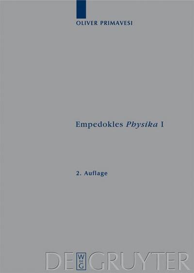 Empedokles ’Physika’ I