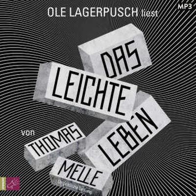 Das leichte Leben, 1 Audio-CD, 1 MP3