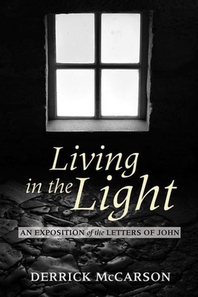 Living in the Light