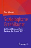 Soziologische Erzählkunst