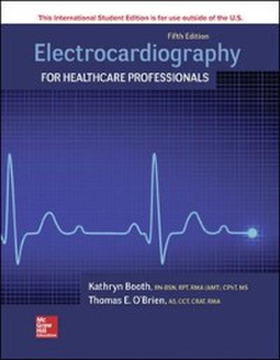 Electrocardiography for Healthcare Professionals ISE