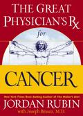 The Great Physician’s Rx for Cancer