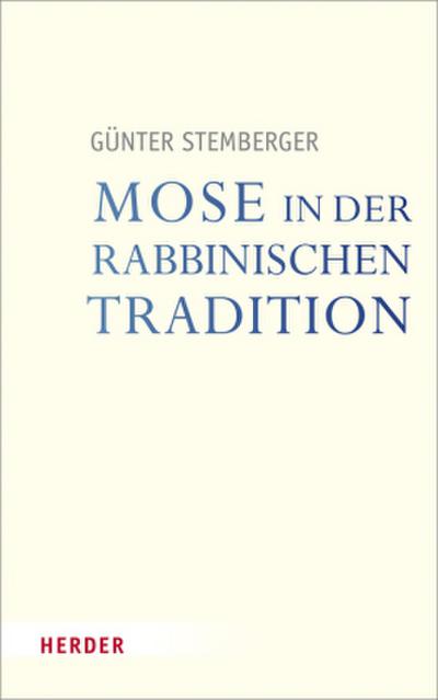 Mose in der rabbinischen Tradition