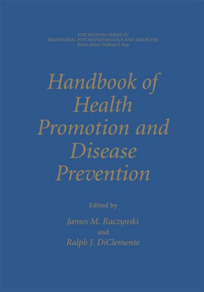 Handbook of Health Promotion and Disease Prevention