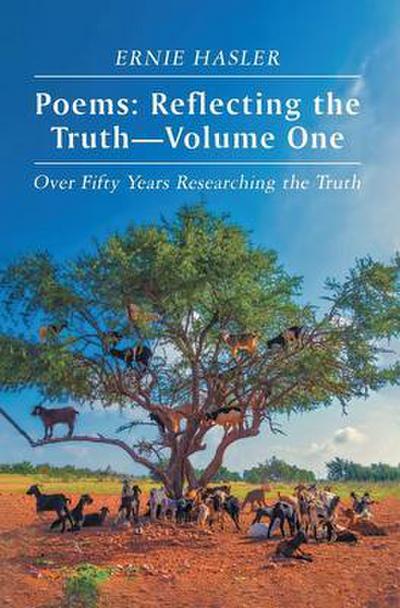 Poems: Reflecting the Truth: -Volume One