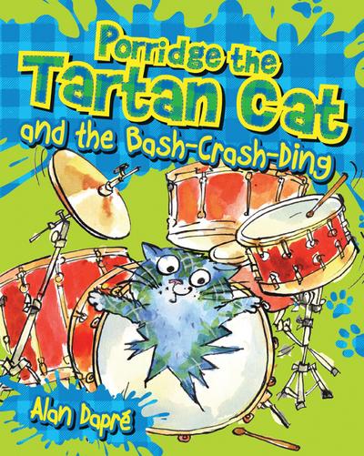 Porridge the Tartan Cat and the Bash-Crash-Ding
