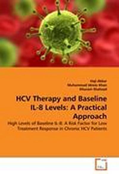 HCV Therapy and Baseline IL-8 Levels: A Practical Approach