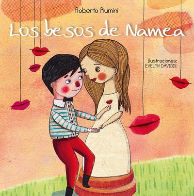 Besos de Namea, Los