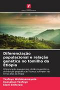 Diferenciação populacional e relação genética no tomilho da Etiópia