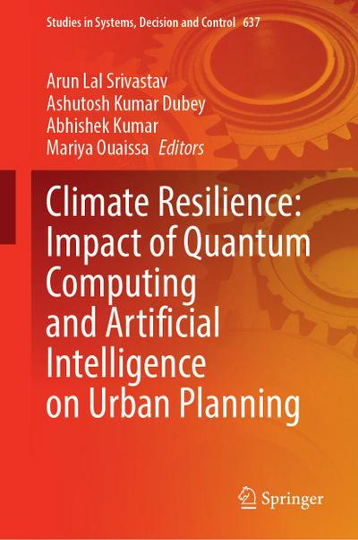 Climate Resilience: Impact of Quantum Computing and Artificial Intelligence on Urban Planning