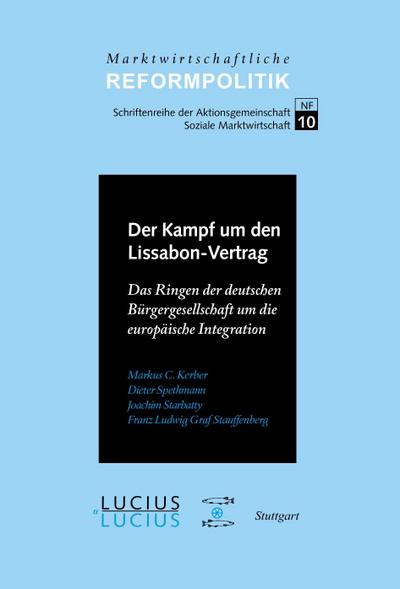 Der Kampf um den Lissabon-Vertrag