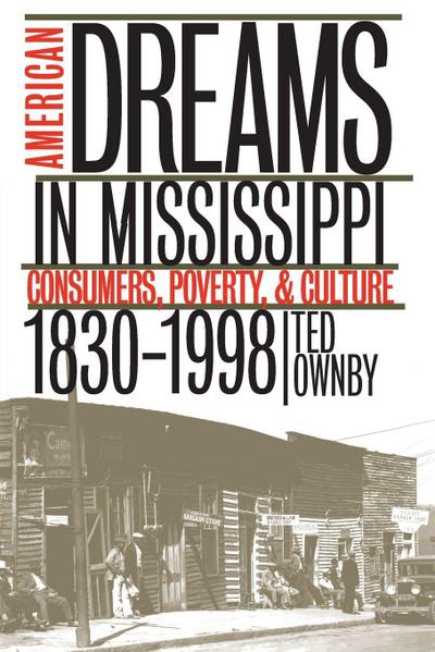 American Dreams in Mississippi