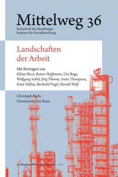 Landschaften der Arbeit