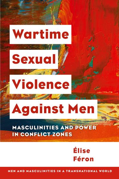 Wartime Sexual Violence against Men
