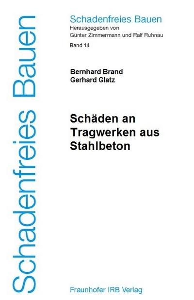 Schäden an Tragwerken aus Stahlbeton.