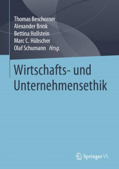 Wirtschafts- und Unternehmensethik