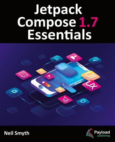 Jetpack Compose 1.7 Essentials