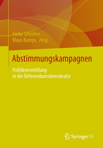 Politische Kampagnen in der Referendums-Demokratie