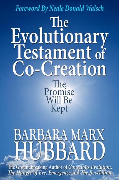 The Evolutionary Testament of Co-creation