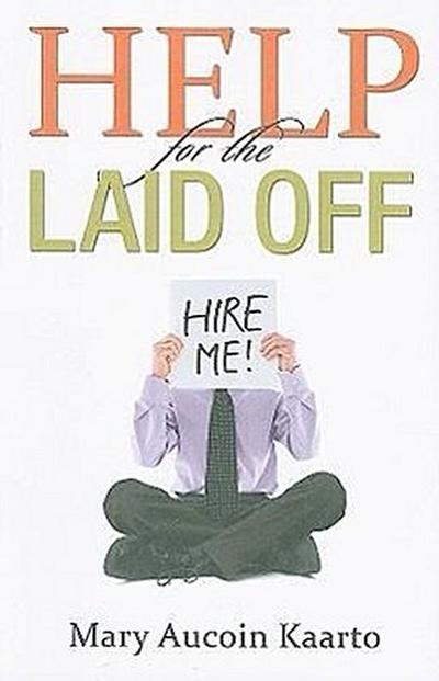 Help for the Laid Off