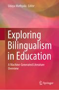 Exploring Bilingualism in Education