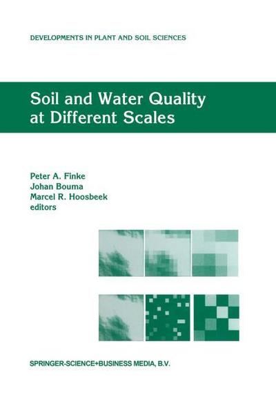 Soil and Water Quality at Different Scales
