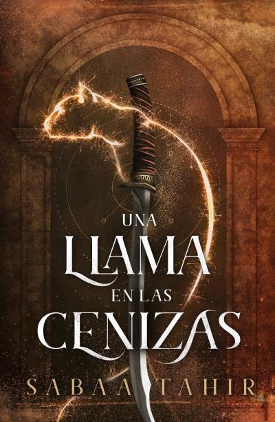 Una Llama En Las Cenizas (Ember in the Ashes, 1)