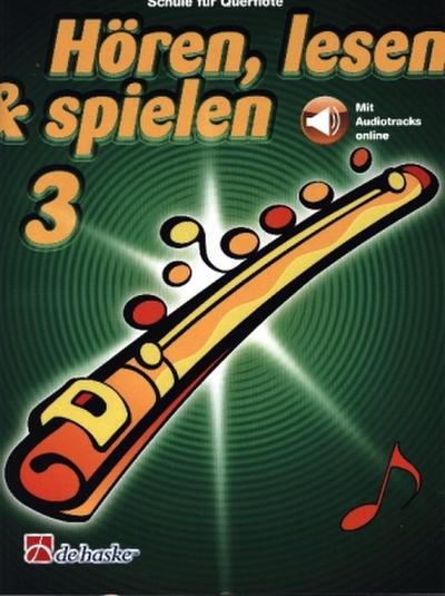 Hören, lesen & spielen - Querflöte, m. Audiotracks online