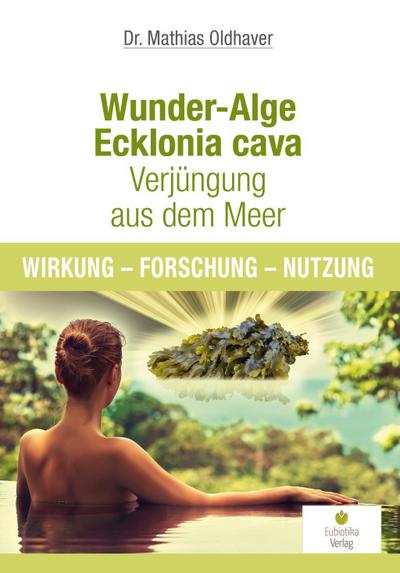 Wunder-Alge Ecklonia cava - Verjüngung aus dem Meer