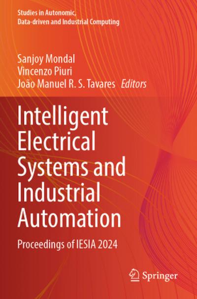 Intelligent Electrical Systems and Industrial Automation