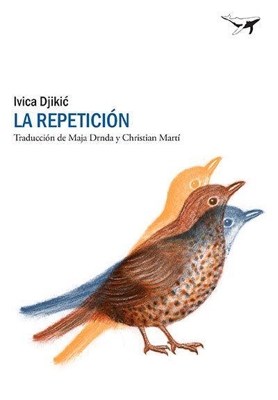 La repetición : una historia de amor