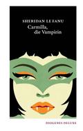 Carmilla, die Vampirin