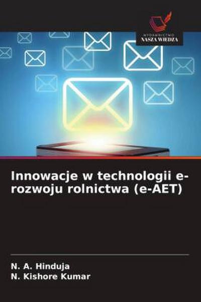 Innowacje w technologii e-rozwoju rolnictwa (e-AET)