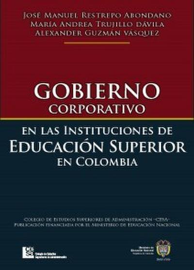 Gobierno corporativo en las instituciones de educación superior en Colombia