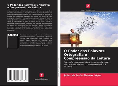 O Poder das Palavras: Ortografia e Compreensão da Leitura